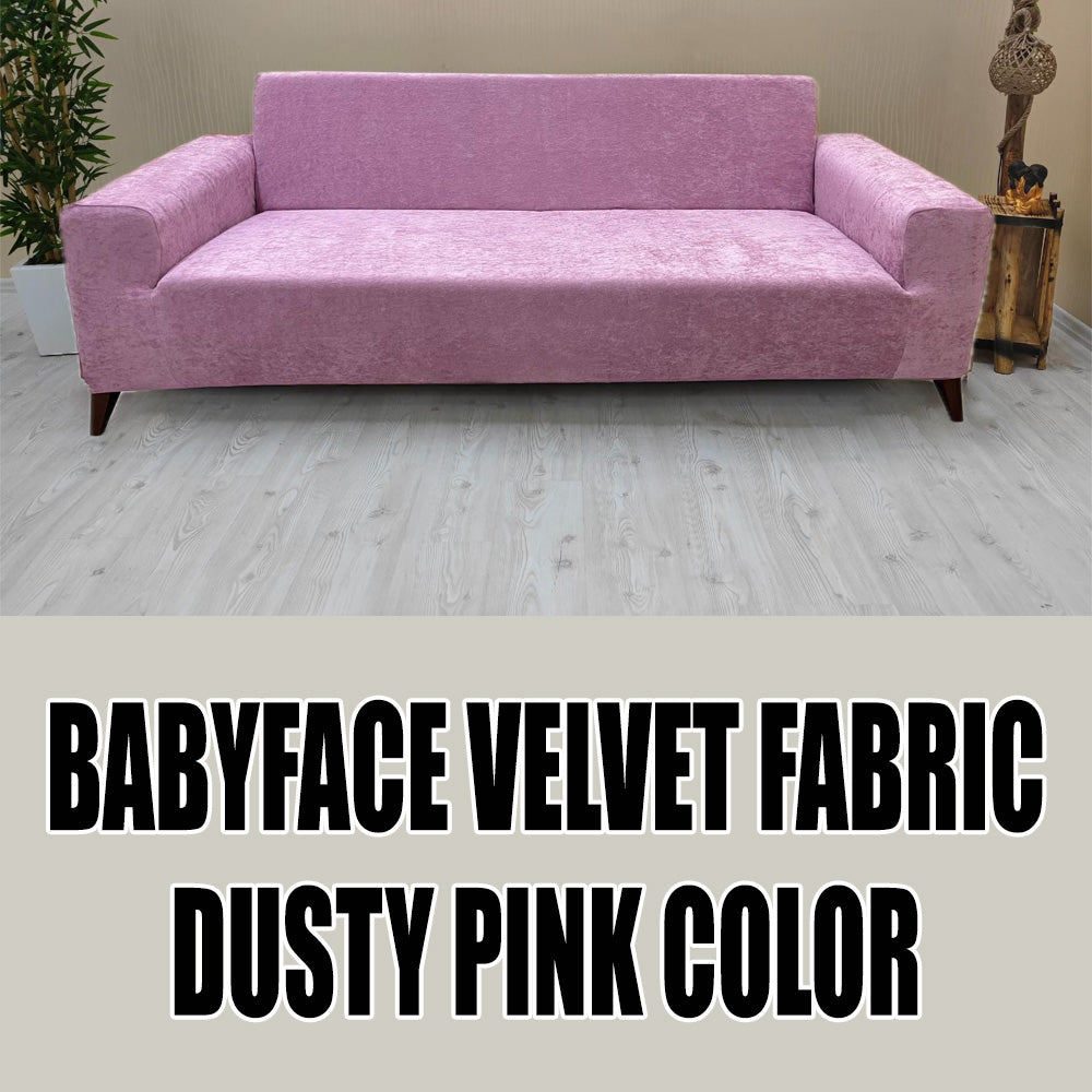 Our BabyFace Velvet Fabric Sofa Cover Dusty Pink Color 3+3+1+1